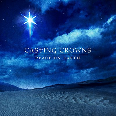 Casting Crowns - Peace on Earth (2008)